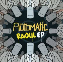 The Automatic : Raoul EP